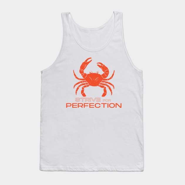 Strive for Perfection (red) Tank Top by WildScience